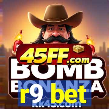 r9 bet